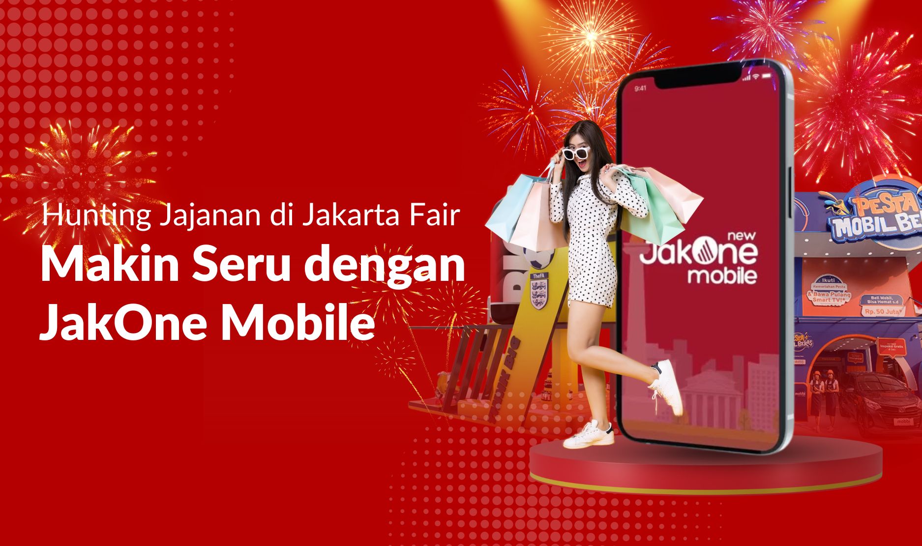 Hunting Jajanan di Jakarta Fair Makin Seru dengan JakOne Mobile