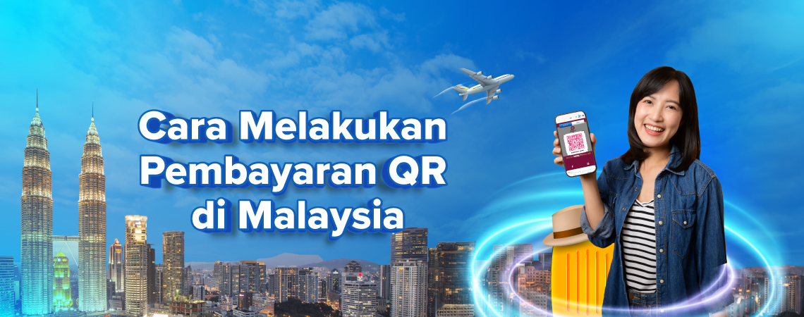  Cara Melakukan Pembayaran QR di Malaysia