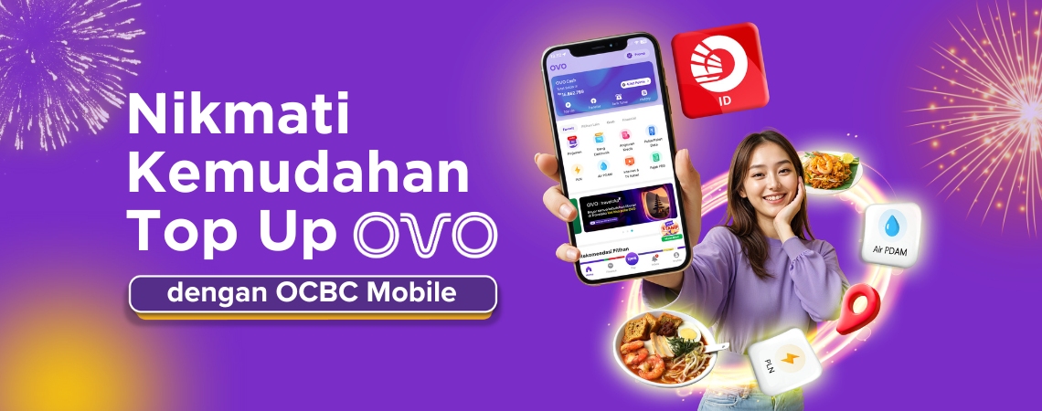 Nikmati Kemudahan Top Up OVO dengan OCBC Mobile