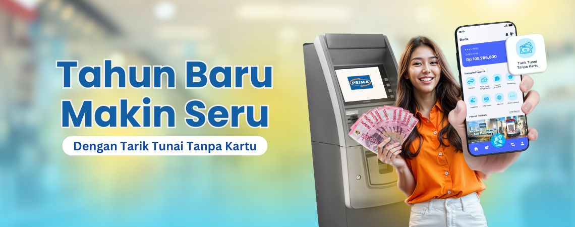 Tahun Baru Makin Seru dengan Tarik Tunai Tanpa Kartu!