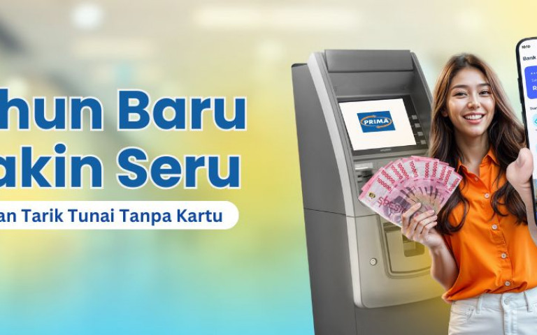 Tahun Baru Makin Seru dengan Tarik Tunai Tanpa Kartu!